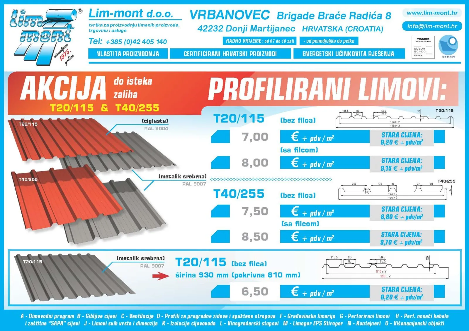 AKCIJA: Profilirani lim T20 i T40